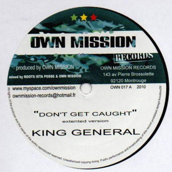 King General - Don't Get Caught | Own Mission (OWN017)