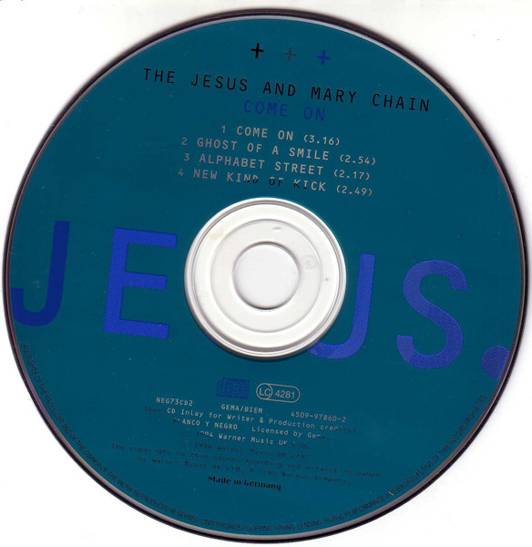 The Jesus And Mary Chain - Come On | Blanco Y Negro (NEG 73CD2) - 3