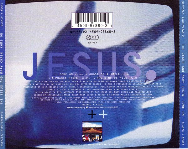 The Jesus And Mary Chain - Come On | Blanco Y Negro (NEG 73CD2) - 2