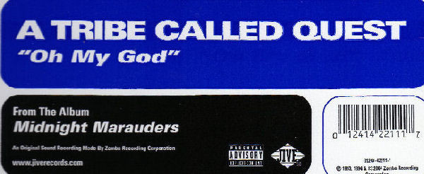 A Tribe Called Quest - Oh My God | Jive (01241-42211-1) - 3 A Tribe Called Quest - Oh My God | Jive (01241-42211-1) - 3