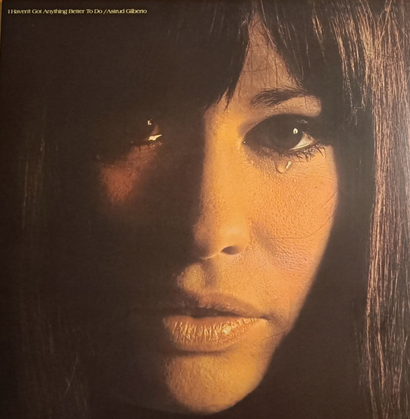 Astrud Gilberto - I Haven't Got Anything Better To Do | Endless Happiness (HE69012) - main Astrud Gilberto - I Haven't Got Anything Better To Do | Endless Happiness (HE69012) - main