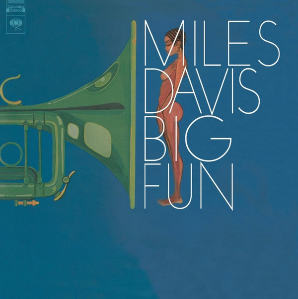 Miles Davis - Big Fun | Music On Vinyl (MOVLP1514)