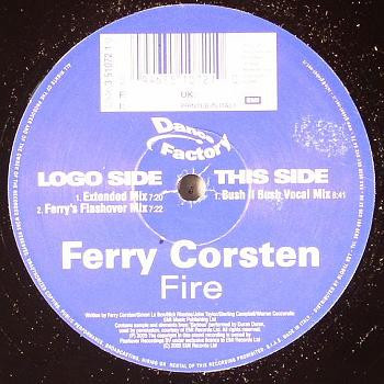 Ferry Corsten - Fire | Dance Factory (3 51072 1) - 2 Ferry Corsten - Fire | Dance Factory (3 51072 1) - 2