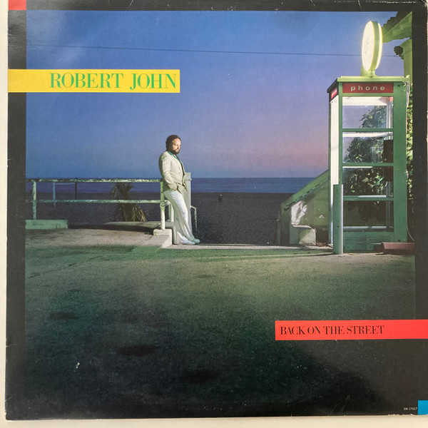 Robert John - Back On The Street | EMI America (SW-17027)