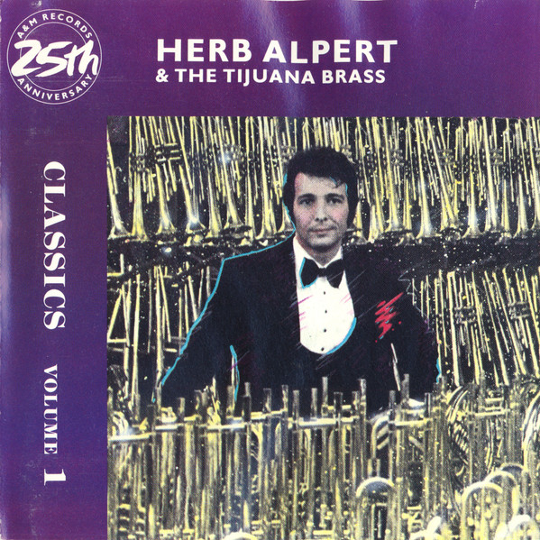 Herb Alpert & The Tijuana Brass - Classics Volume 1 | A&M Records (CD 2501)