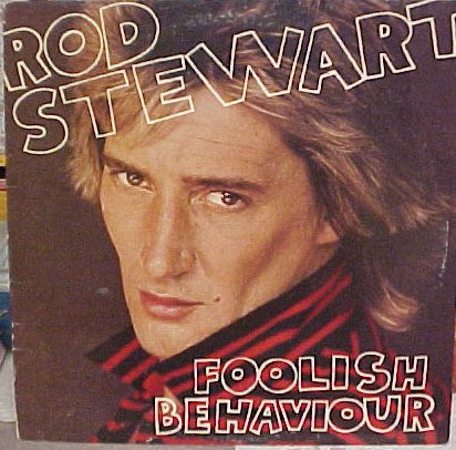 Rod Stewart - Foolish Behaviour | Warner Bros. Records (WAR N 56865) - main