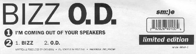 Bizz O.D. - I'm Coming Out Of Your Speakers | Sm:)e Communications (SM-9010-0) - 3 Bizz O.D. - I'm Coming Out Of Your Speakers | Sm:)e Communications (SM-9010-0) - 3