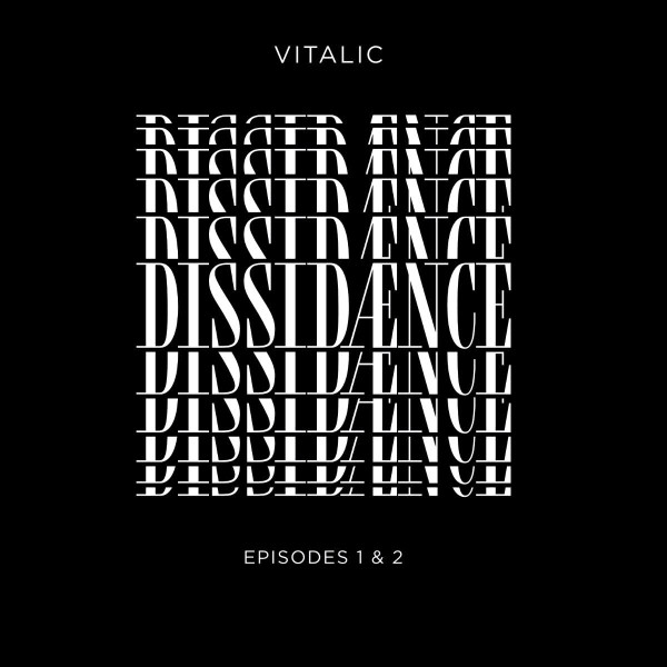 Dissidaence /  Episode 1 & 2