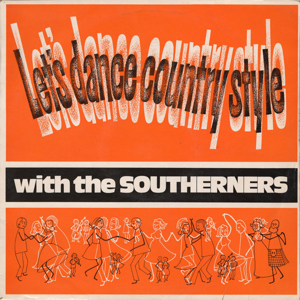 The Southerners - Let's Dance Country Style With The Southerners | Southerners (LDS12) - main