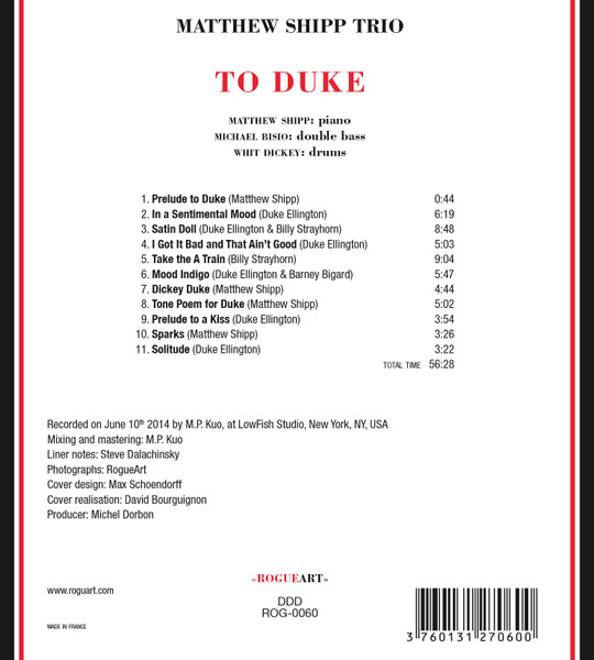 Matthew Shipp Trio - To Duke | Rogueart (ROG-0060) - 2 Matthew Shipp Trio - To Duke | Rogueart (ROG-0060) - 2