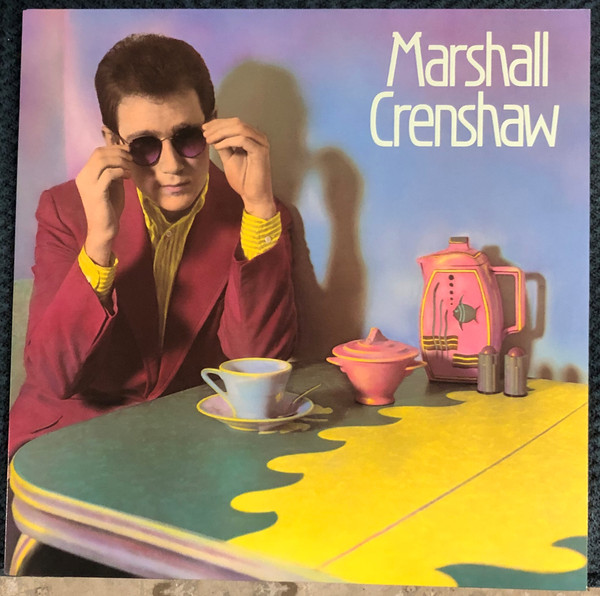Marshall Crenshaw - Marshall Crenshaw | Warner Bros. Records (BSK 3673)