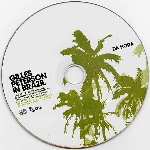 Gilles Peterson - Gilles Peterson In Brazil | Ether Records (ETHCD003) - 4 Gilles Peterson - Gilles Peterson In Brazil | Ether Records (ETHCD003) - 4