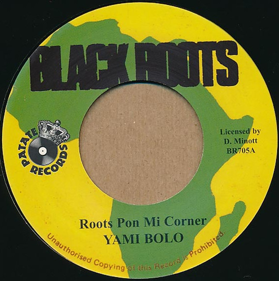 Yami Bolo - Roots Pon Mi Corner | Black Roots (BR705A)