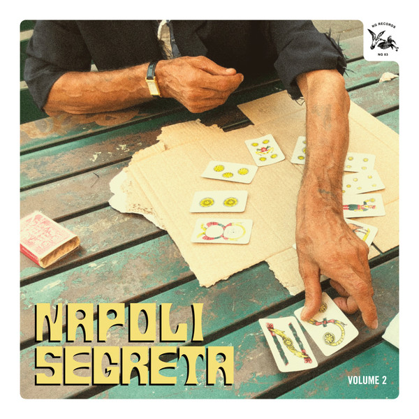 Various - Napoli Segreta Volume 2 | NG Records (NG 03) - main Various - Napoli Segreta Volume 2 | NG Records (NG 03) - main