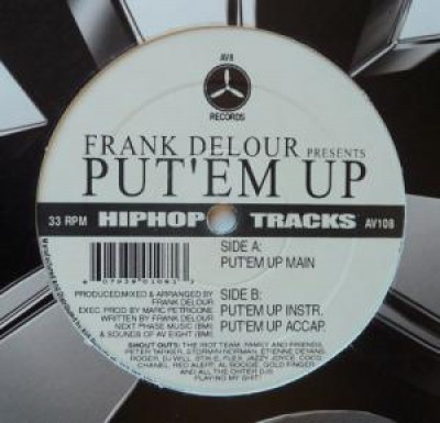 Frank Delour - Put'Em Up | AV8 Records (AV108)