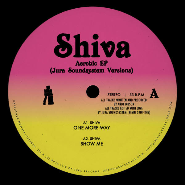 Shiva - Aerobic EP (Jura Soundsystem Versions) | Isle Of Jura (ISLE030) - main Shiva - Aerobic EP (Jura Soundsystem Versions) | Isle Of Jura (ISLE030) - main