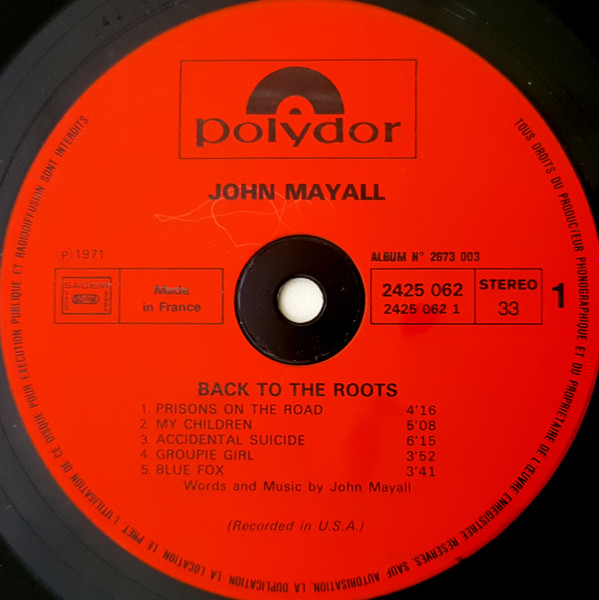 John Mayall - Back To The Roots | Polydor (2673 003) - 3 John Mayall - Back To The Roots | Polydor (2673 003) - 3