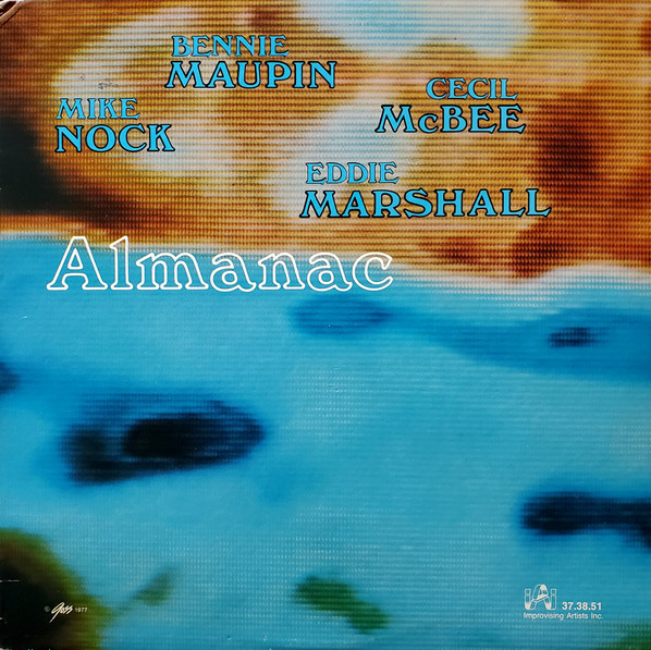 Mike Nock / Bennie Maupin / Cecil McBee / Eddie Marshall - Almanac | Improvising Artists Inc. (IAI 37.38.51) - main Mike Nock / Bennie Maupin / Cecil McBee / Eddie Marshall - Almanac | Improvising Artists Inc. (IAI 37.38.51) - main