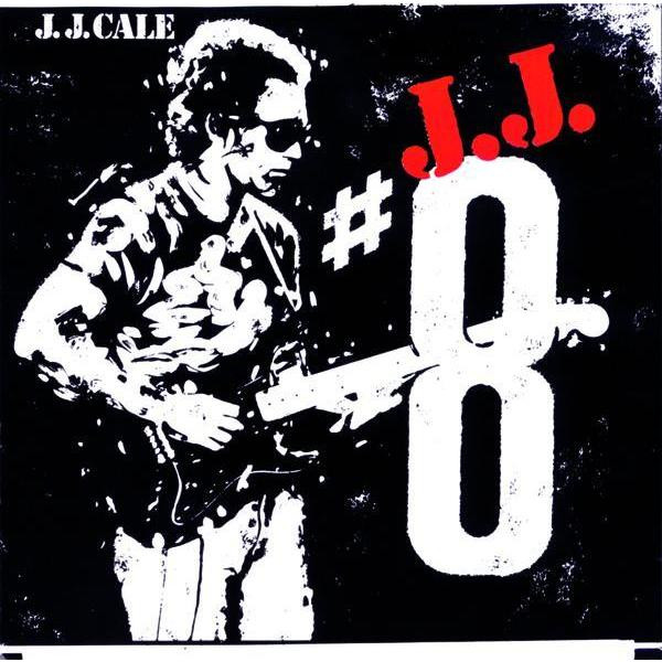 J.J. Cale - #8 | Mercury (811 152-2)