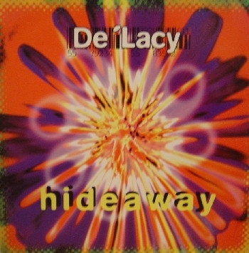 De'Lacy - Hideaway | CNR Music (4900101)