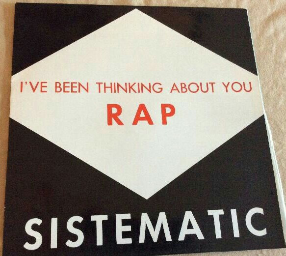 Sistematic - I've Been Thinking About You (RAP) | Blanco Y Negro (MX 266) - main