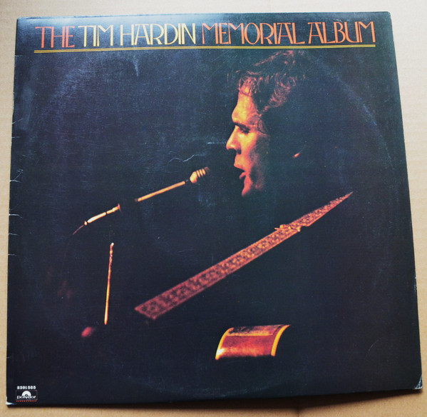 Tim Hardin - The Tim Hardin Memorial Album | Polydor (2391 525) - main