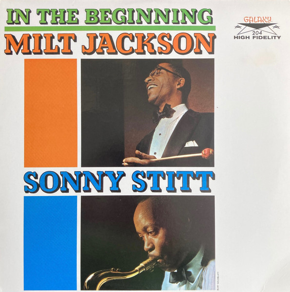 Milt Jackson & Sonny Stitt - In The Beginning | Original Jazz Classics (OJC-1771)