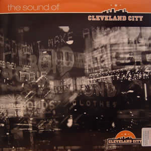 Various - The Sound Of Cleveland City | Cleveland City (CLELP 333)