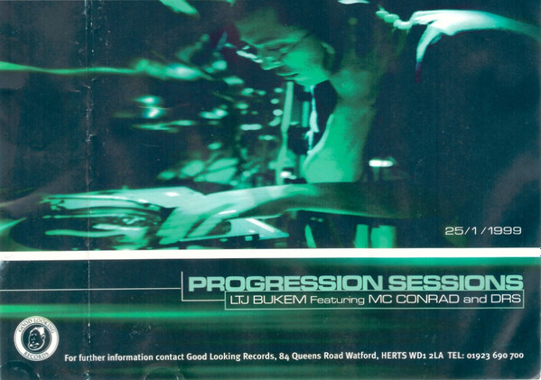 LTJ Bukem Featuring MC Conrad And DRS - Progression Sessions 3 | Good Looking Records (GLRPS003)