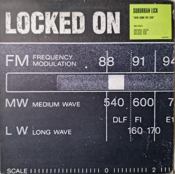 Suburban Lick - Here Come The Lick | Locked On (LOCKED 020)