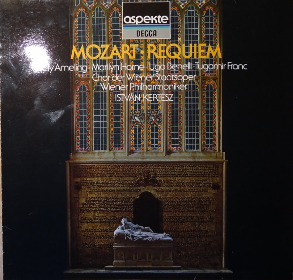 Wolfgang Amadeus Mozart - Elly Ameling , Marilyn Horne , Ugo Benelli , Tugomir Franc , Wiener Staatsopernchor , Wiener Philharmoniker , István Kertész - Requiem | Decca (6.41573) - main