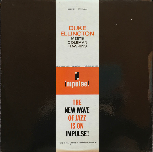 Duke Ellington Meets Coleman Hawkins - Duke Ellington Meets Coleman Hawkins | Impulse! (AS-26) - 3 Duke Ellington Meets Coleman Hawkins - Duke Ellington Meets Coleman Hawkins | Impulse! (AS-26) - 3