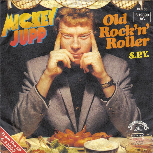 Mickey Jupp - Old Rock 'N' Roller | Stiff Records (6.12 390) - main