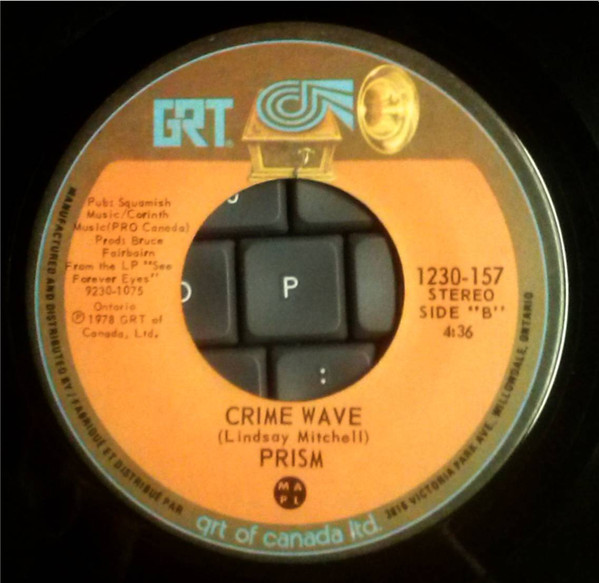 Prism - Take Me Away / Crime Wave (7") [Vinyl] | GRT (1230-157) - 2