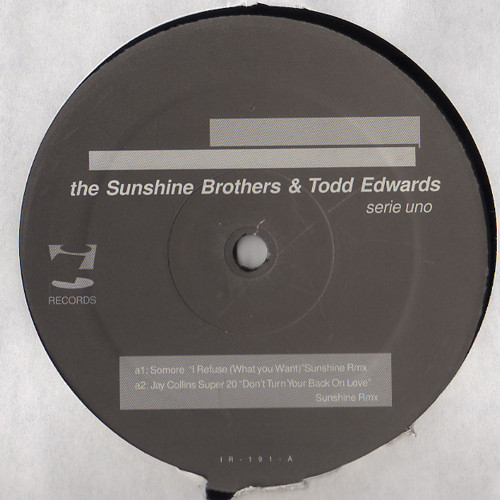 Sunshine Bros. & Todd Edwards - Serie Uno EP | i! Records (IR-191)