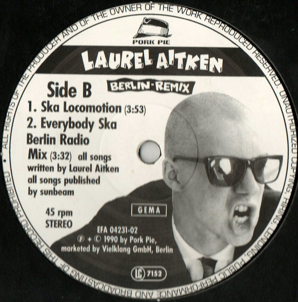 Laurel Aitken - Everybody Ska (Berlin Remix) | Pork Pie (04231-02) - 4 Laurel Aitken - Everybody Ska (Berlin Remix) | Pork Pie (04231-02) - 4