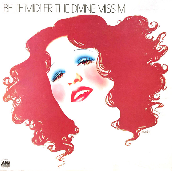 Bette Midler - The Divine Miss M | Atlantic (SD 7238) - main