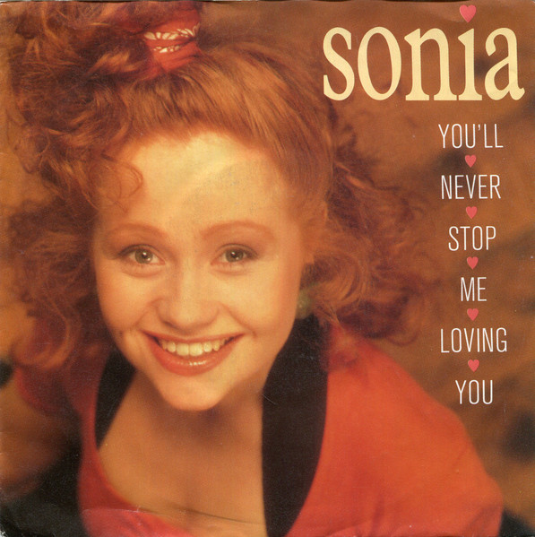 Sonia - You'll Never Stop Me Loving You | Chrysalis (112 459)