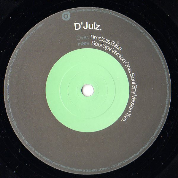 D'Julz - Timeless Bass. Soul Spy Versions One & Two. | 20:20 Vision (VIS070) - main