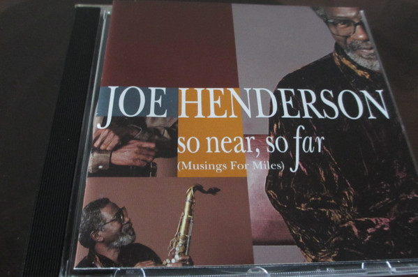 Joe Henderson - So Near, So Far (Musings For Miles) | Verve Records (314 517 674-2)