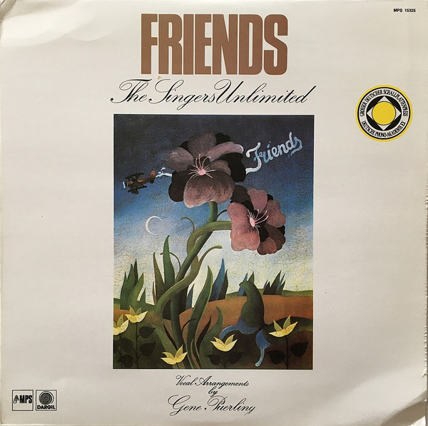 The Singers Unlimited - Friends | MPS Records (MPS 15325)