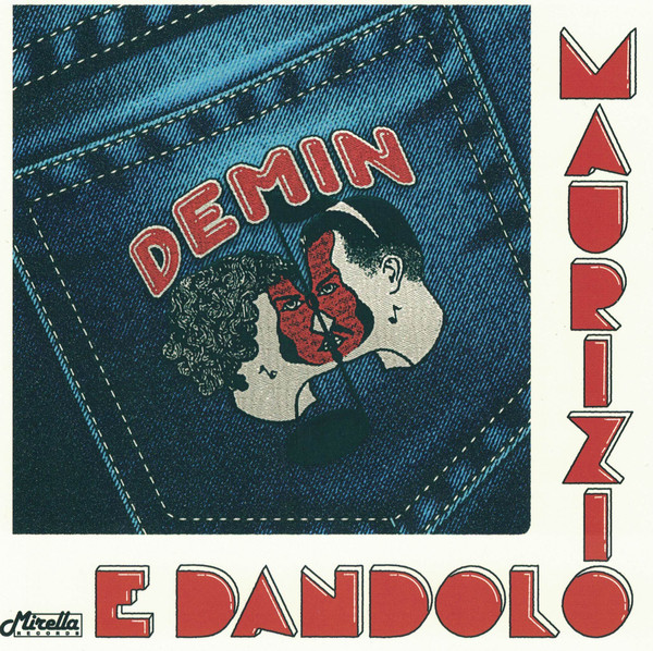 Maurizio E Dandolo - Demin | Mirella Records (MIR002) - main
