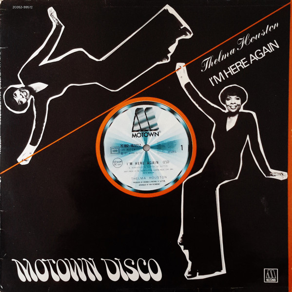 Thelma Houston - I'm Here Again / Sharing Something Perfect Between Ourselves | Motown (2C052-99572)