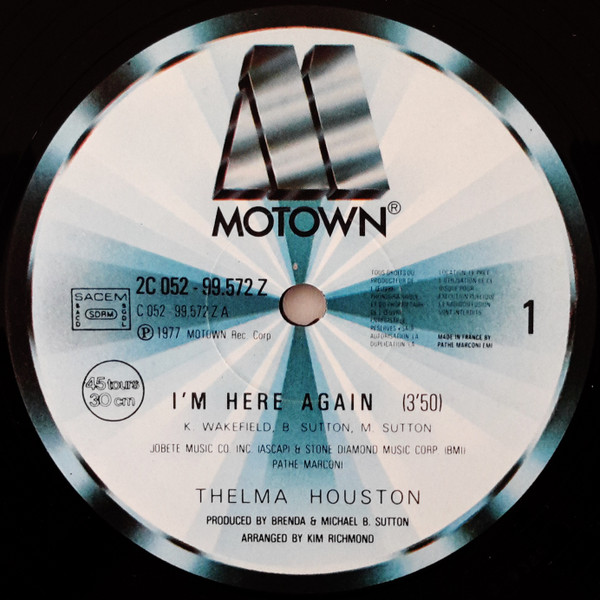 Thelma Houston - I'm Here Again / Sharing Something Perfect Between Ourselves | Motown (2C052-99572) - 3