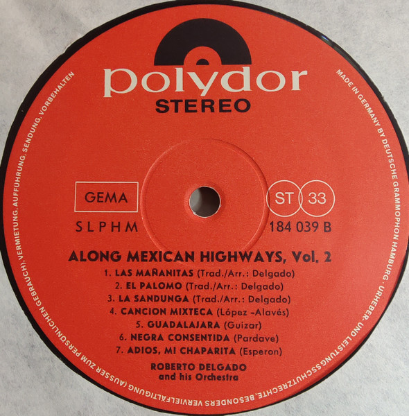 Roberto Delgado - Along Mexican Highways, Vol. 2 [Vinyl] | Polydor (184 039) - 4