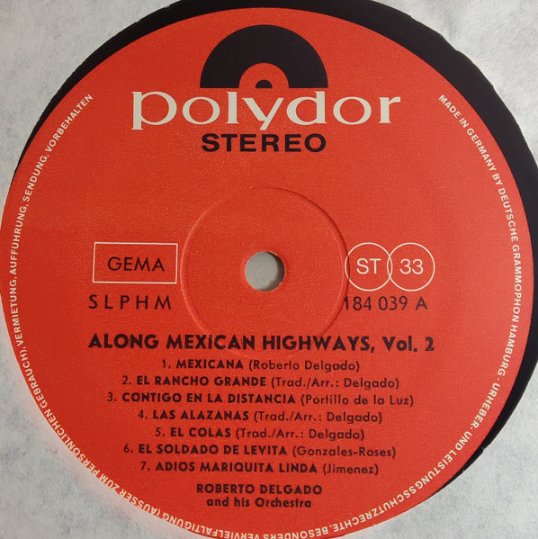 Roberto Delgado - Along Mexican Highways, Vol. 2 [Vinyl] | Polydor (184 039) - 3