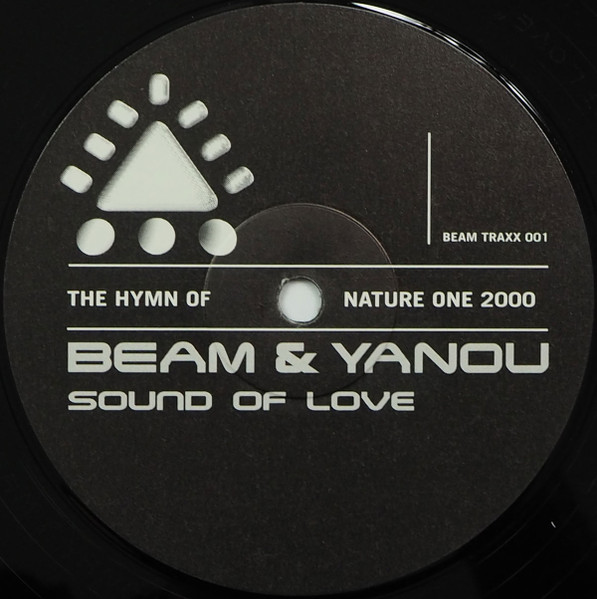 Beam & Yanou - Sound Of Love (The Hymn Of Nature One Festival 2000) | Beam Traxx (BEAM TRAXX 001) - 2