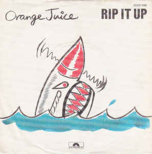 Orange Juice - Rip It Up | Polydor (2059 598) - main