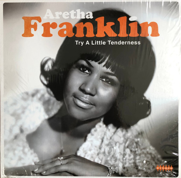 Aretha Franklin - Try A Little Tenderness | Wagram Music (3344396)