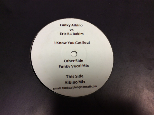 Funky Albino vs. Eric B. & Rakim - I Know You Got Soul | Not On Label (POM004) - main